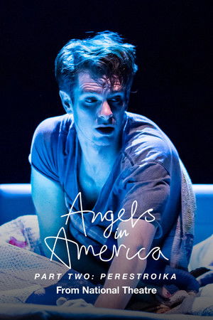 National Theatre Live: Angels In America — Part Two: Perestroika poszter