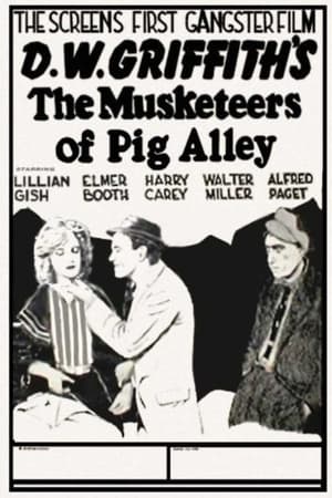 The Musketeers of Pig Alley poszter