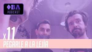 Pegarle a la lejía 1. évad Ep.11 11. rész