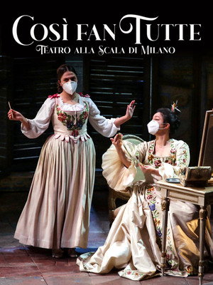Mozart: Così fan tutte - Teatro alla Scala poszter