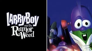 VeggieTales: Larry-Boy and the Rumor Weed háttérkép