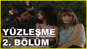 Yüzleşme 1. évad Ep.2 2. epizód