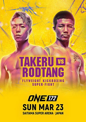ONE 172: Takeru vs. Rodtang poszter