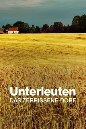 Unterleuten - Das zerrissene Dorf poszter