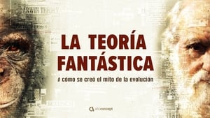 La teoría fantástica (o cómo se creó el mito de la evolución) háttérkép