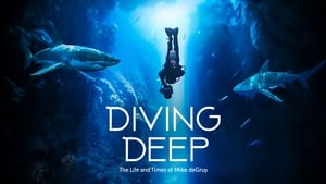 Diving Deep: The Life and Times of Mike deGruy háttérkép