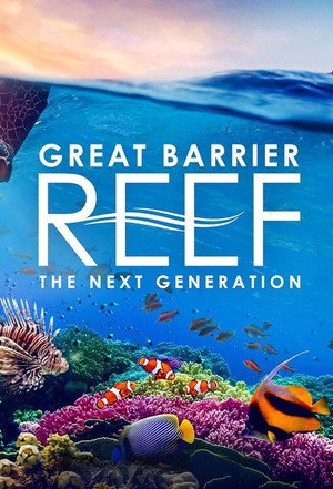 Great Barrier Reef: The Next Generation poszter