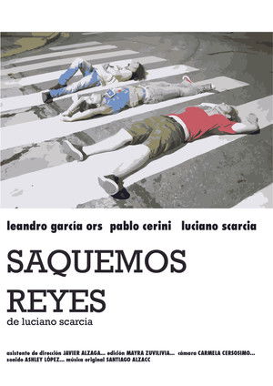 Saquemos Reyes poszter