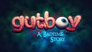 Gutboy: A Badtime Story háttérkép