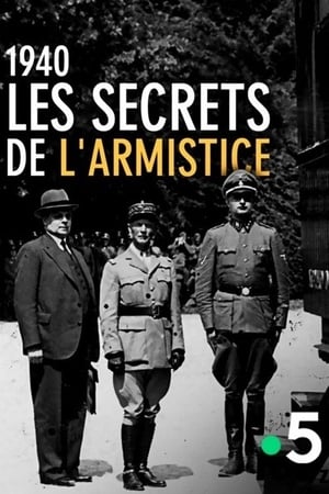 1940, Les secrets de l’Armistice poszter