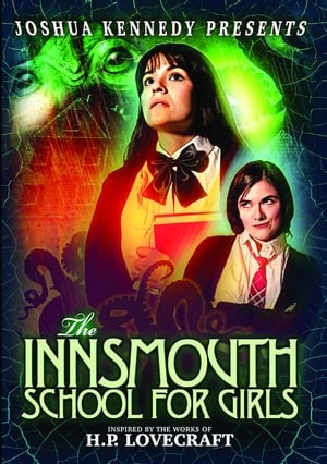 The Innsmouth School for Girls poszter