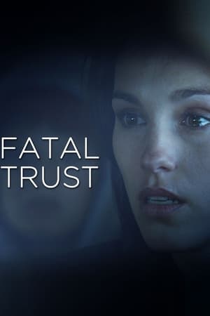 Fatal Trust poszter