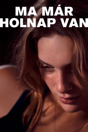Ma már holnap van