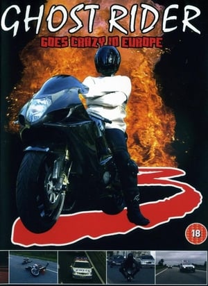 Ghost Rider 3 Goes Crazy in Europe poszter