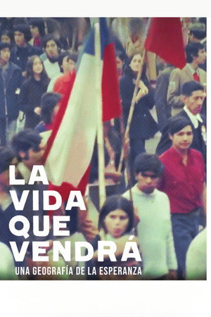 La vida que vendrá poszter