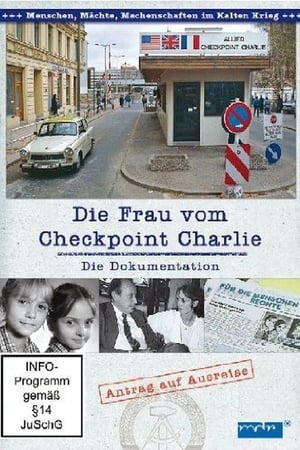 Die Frau vom Checkpoint Charlie