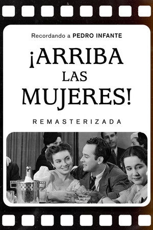 ¡Arriba las mujeres! poszter