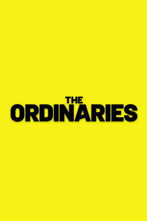 The Ordinaries poszter