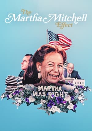 A Martha Mitchell effektus poszter