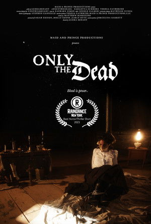 Only the Dead