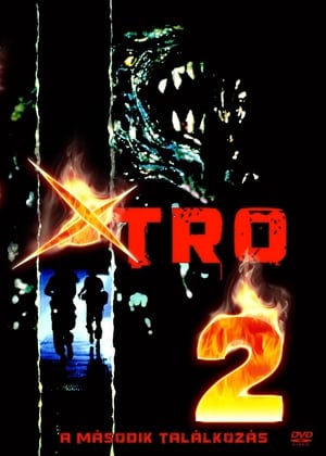 Xtro 2