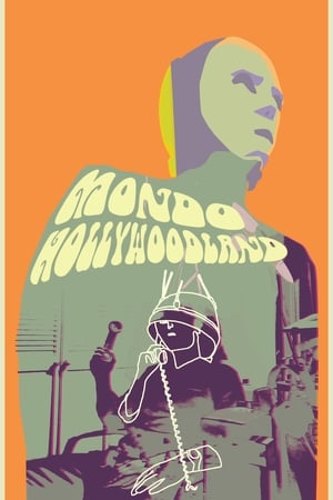 Mondo Hollywoodland poszter