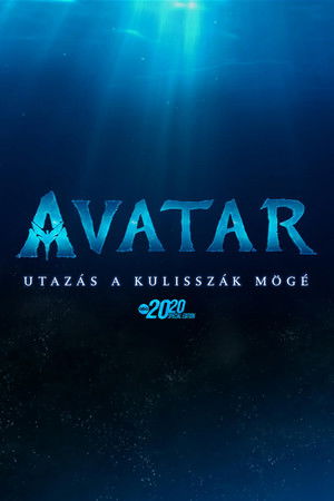 Avatar: Utazás a kulisszák mögé