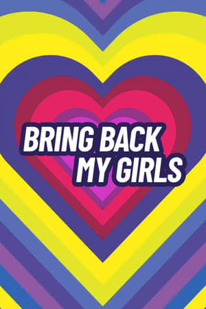 Bring Back My Girls poszter