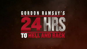Gordon Ramsay's 24 Hours to Hell and Back kép
