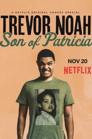 Trevor Noah: Son of Patricia poszter