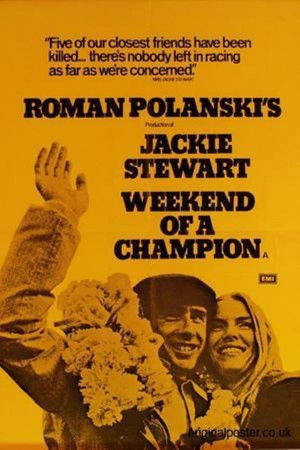 Weekend of a Champion poszter