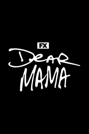 Dear Mama poszter