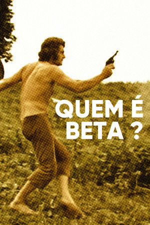 Quem é Beta? poszter