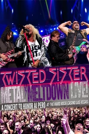 Twisted Sister - Metal Meltdown - Live From The Hard Rock Casino Las Vegas