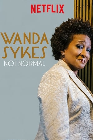 Wanda Sykes: Not Normal poszter