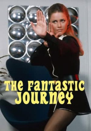 The Fantastic Journey poszter