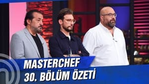 MasterChef Türkiye 4. évad Ep.30 30. epizód