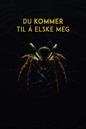 Du kommer til å elske meg