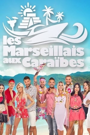 Les Marseillais aux Caraïbes