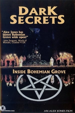 Dark Secrets: Inside Bohemian Grove