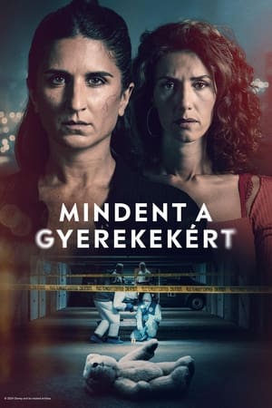 Mindent a gyerekekért