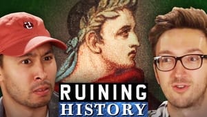 Ruining History 1. évad Ep.3 3. epizód