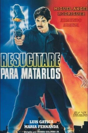 Resucitaré para matarlos poszter