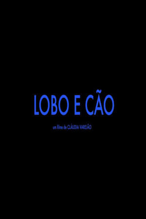 Lobo e Cão poszter