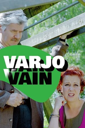 Varjo vain