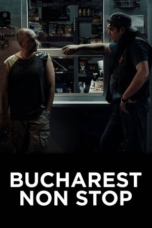 Bucuresti Non Stop poszter