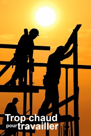 Trop chaud pour travailler poszter
