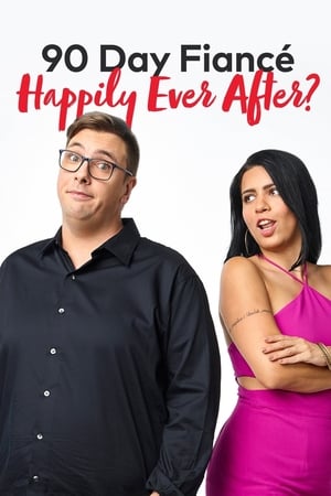 90 Day Fiancé: Happily Ever After? poszter