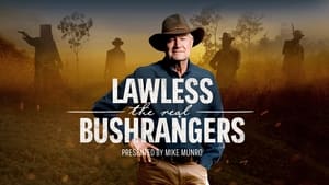 Lawless: The Real Bushrangers kép