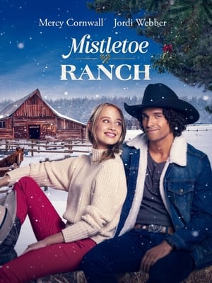 Mistletoe Ranch poszter